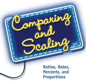 Comparing and Scaling: Ratios, Rates, Percent, Proportions